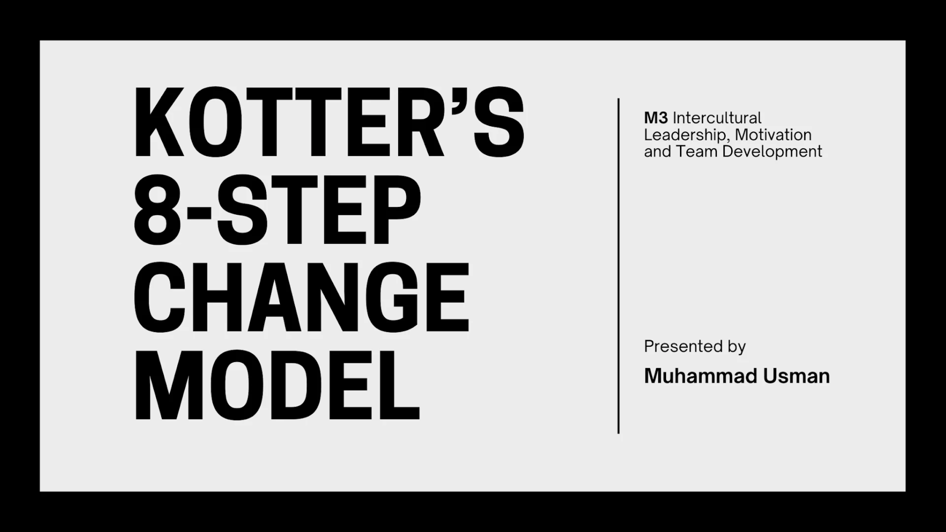 Slide 1 - Title Slide: Kotter's 8-Step Change Model