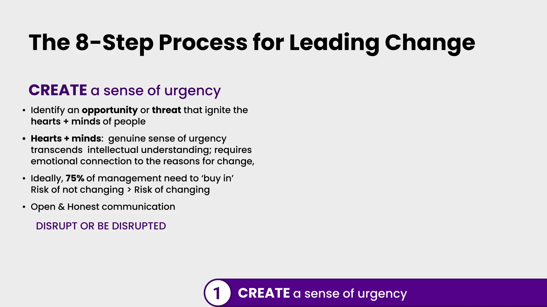 Slide 3 - Step 1 – Create a Sense of Urgency