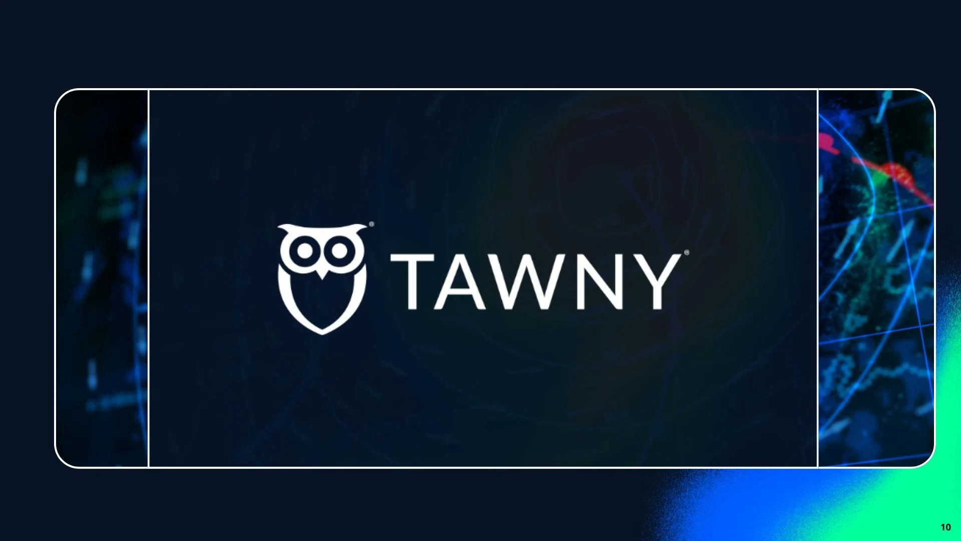 Slide 10 - Tawny Applications