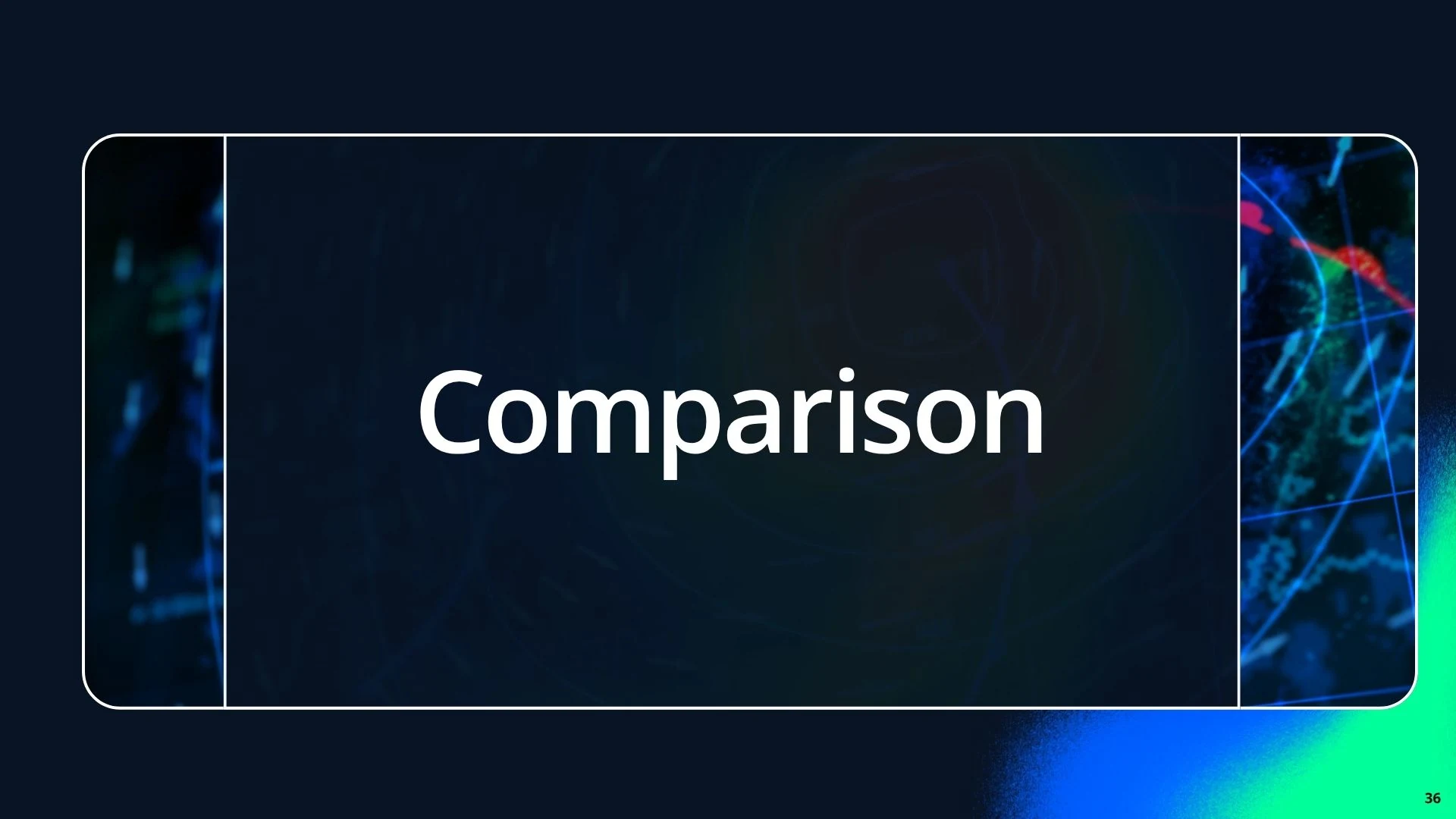 Slide 36 - Comparison Title